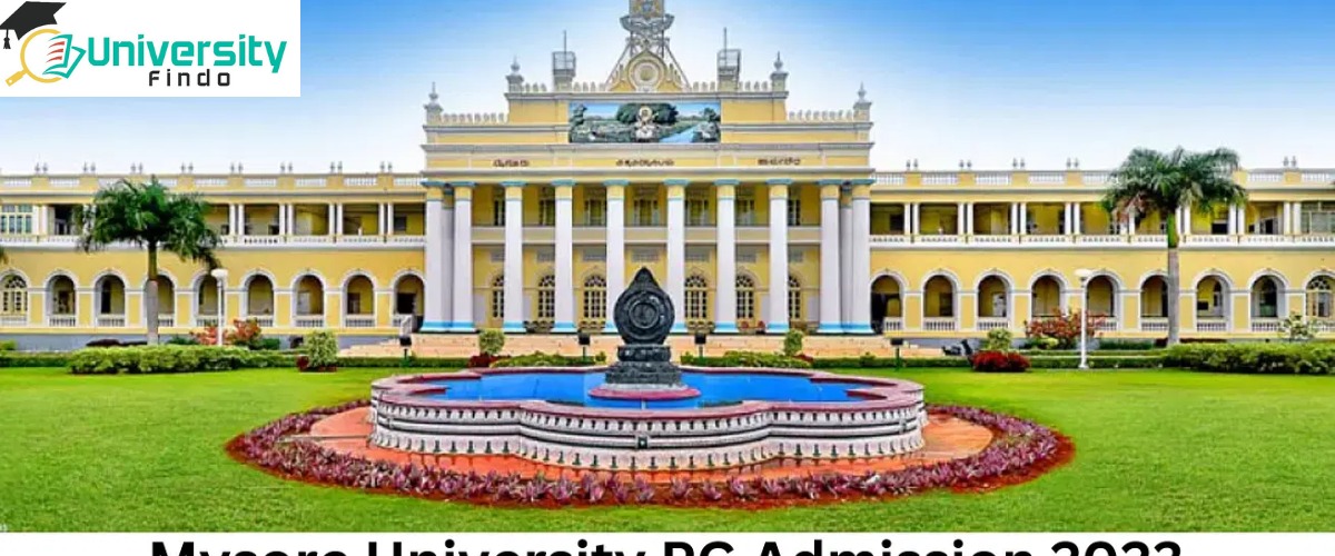 Mysore University Admission 2023, Placements, Fees, Ranking