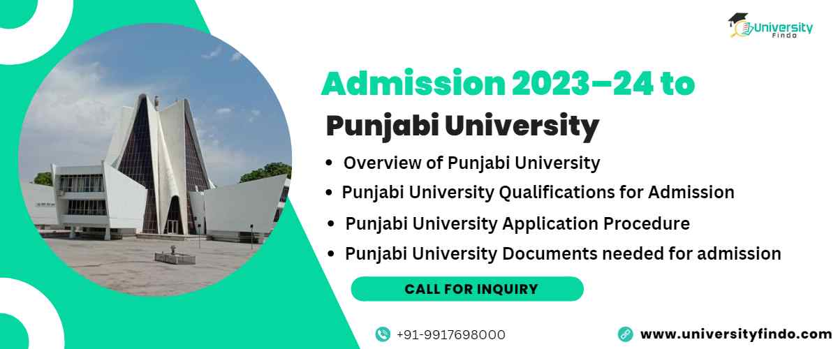 Admission 2023–24 to Punjabi University: Entrance Exams, Requirements, and Syllabus