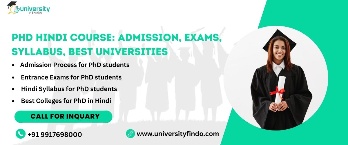 PhD Hindi Course: Admission, Exams, Syllabus, Best Universities, Employment, and Salary 2023–24