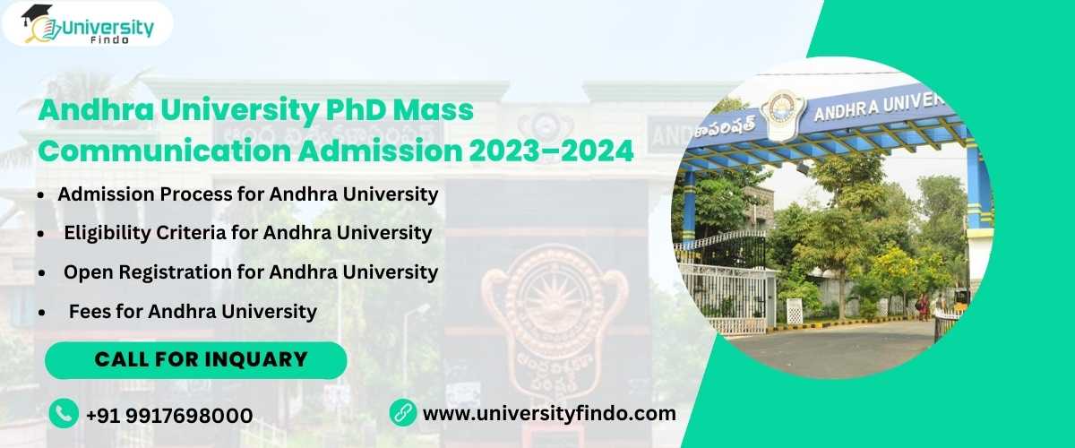 Andhra University PhD Mass Communication Admission 2023–2024 Application Open