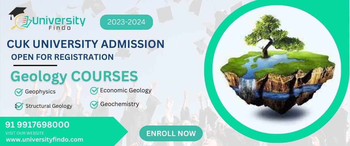 PhD in Geology at Central University of Kerala Admissions, Eligibility, Courses, fees