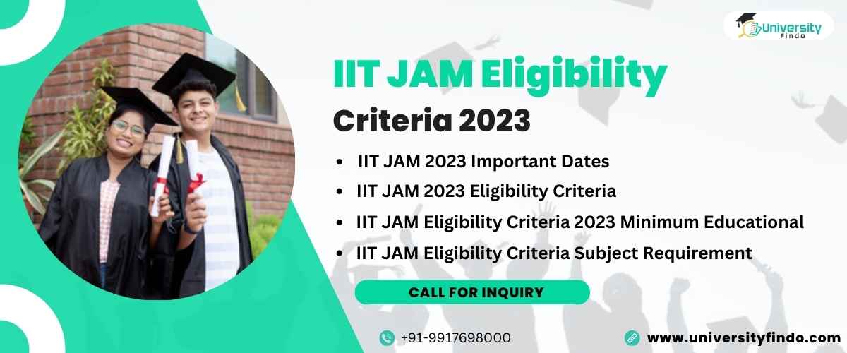 IIT JAM Eligibility Criteria 2023: Learn about age limit and educational requirements