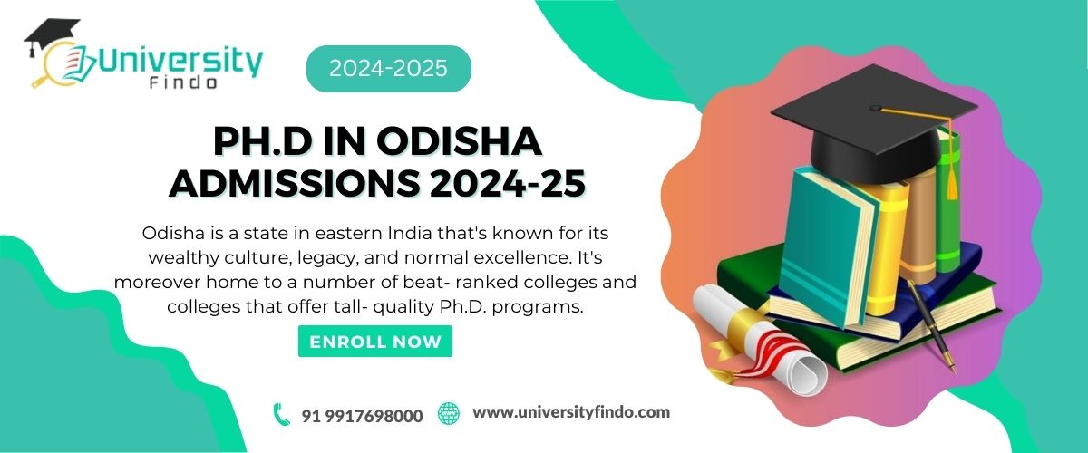 Admissions in Odisha 2024-25 : What You Need to Know