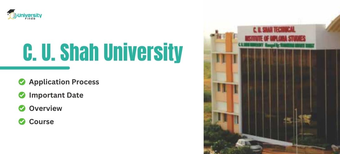 C. U. Shah University Admission