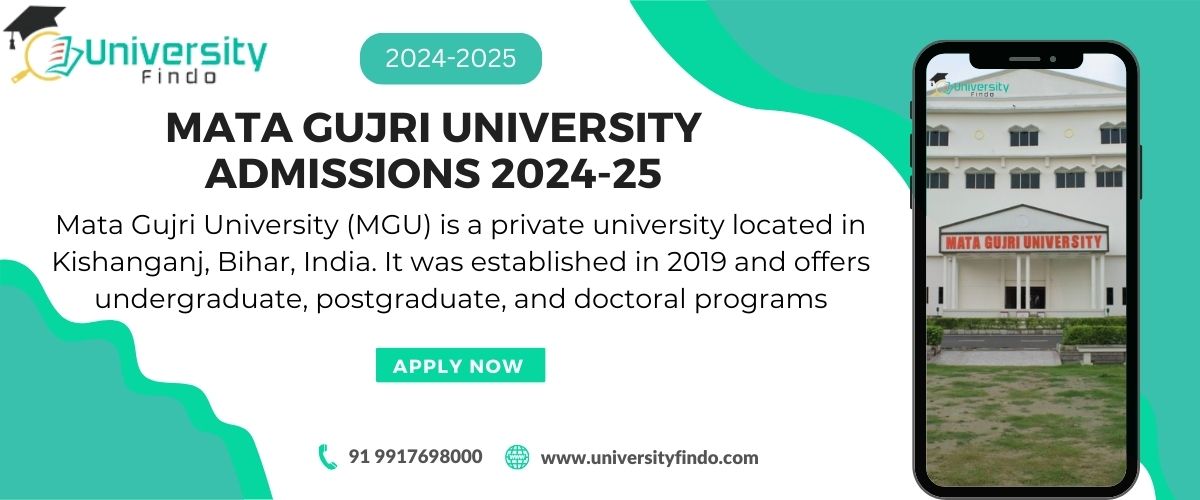 Mata Gujri University  Selection Process, Fee, Course, Admissions 2024-25