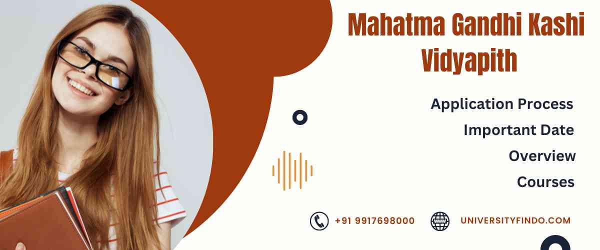 Mahatma Gandhi Kashi Vidyapith Admission Open Now