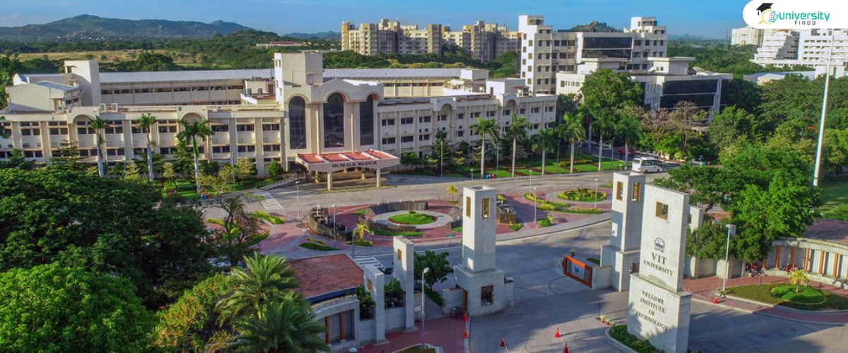 VIT Vellore JEE Main Results, Admission 2023, Courses, and Fees