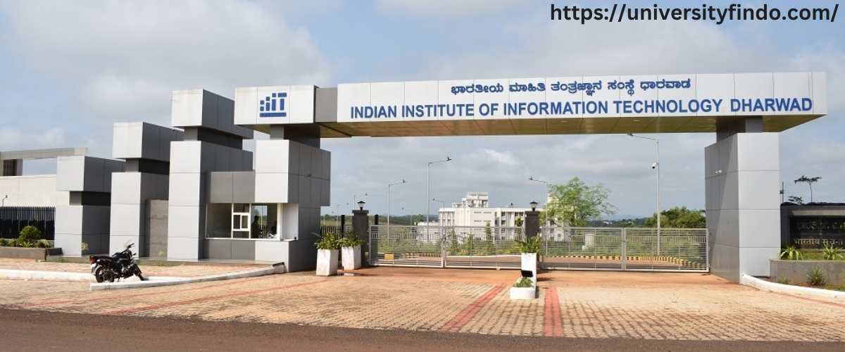 IIT Dharwad Ph.D. Admission Information 2024 : Dates, Requirements, Fees, Placements, and Curriculum
