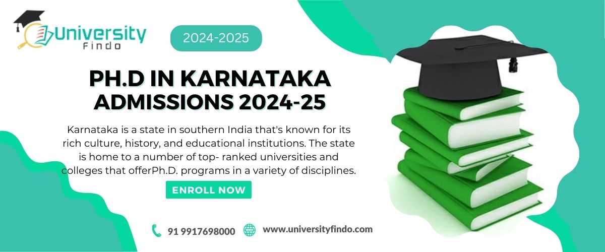 PHD Admissions in Karnataka 2024-25 : What You Need to Know