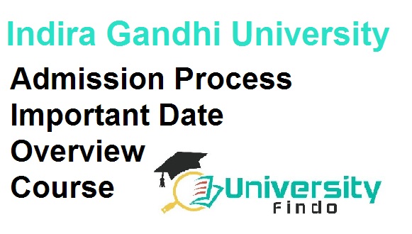 Indira Gandhi University Admission