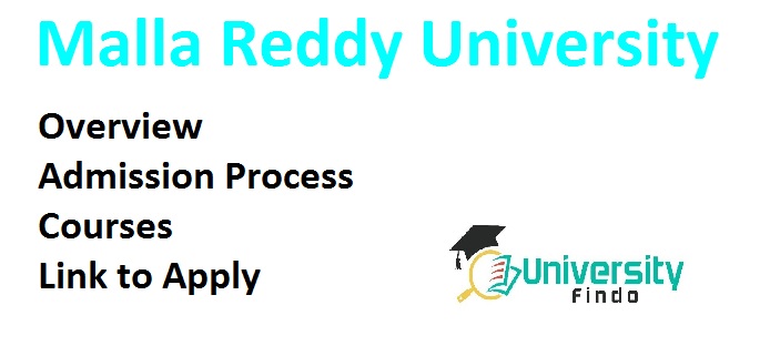 Malla Reddy University Admission Open