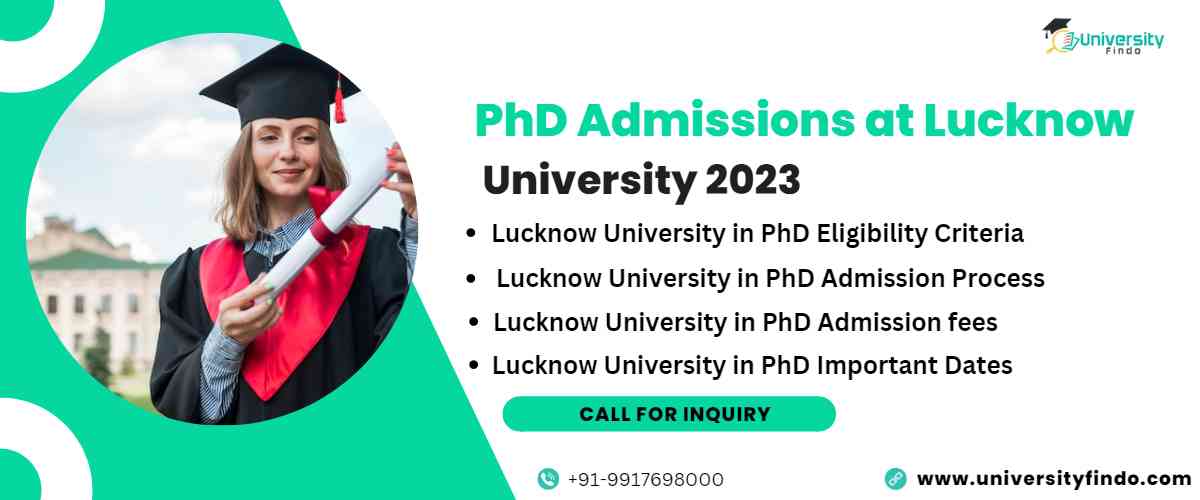 PhD Admissions at Lucknow University 2023: Application deadline extended;see details