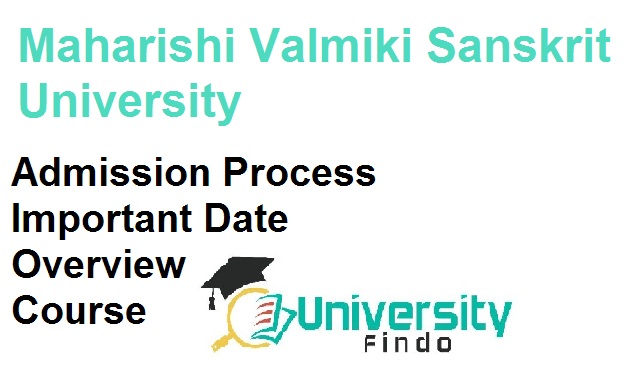 Maharishi Valmiki Sanskrit University Admission