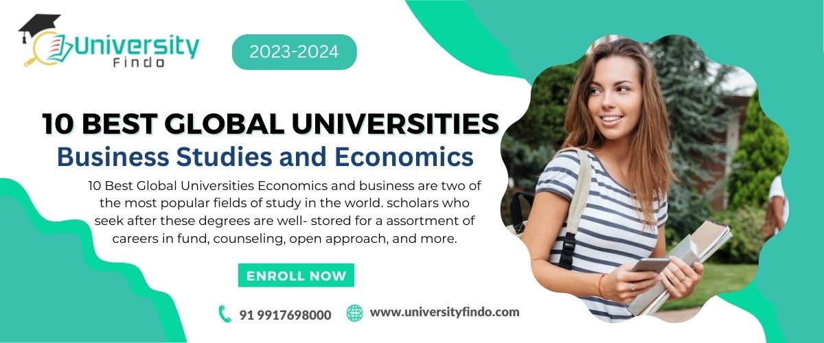 10 Best Global Universities for Business Studies and Economics