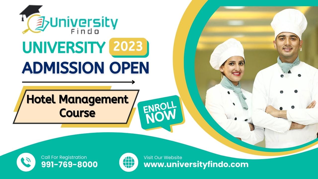 Learn to Manage a Hospitality Business through a Hotel Management Course 2023