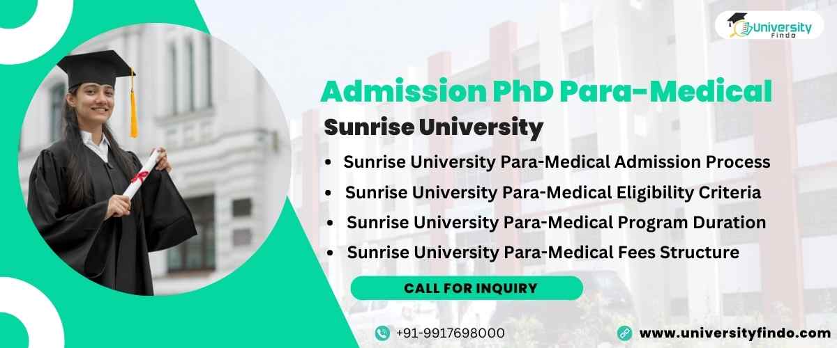 Admission to the PhD Para-Medical Program at Sunrise University: Registration Opens in 2023–2024